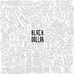 Rick Ross - Black Dollar 